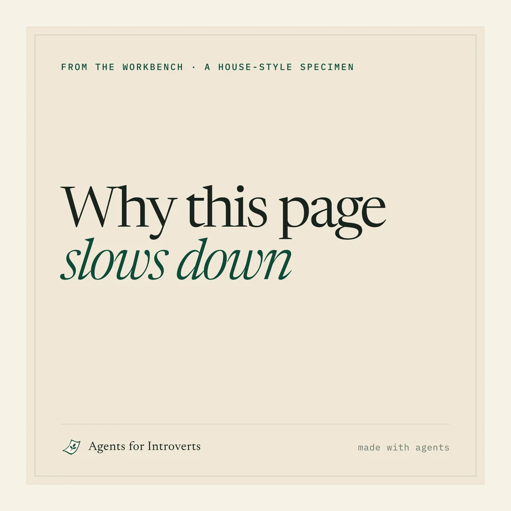 A square card for X: “Why this page slows down”, from the workbench, made with agents.